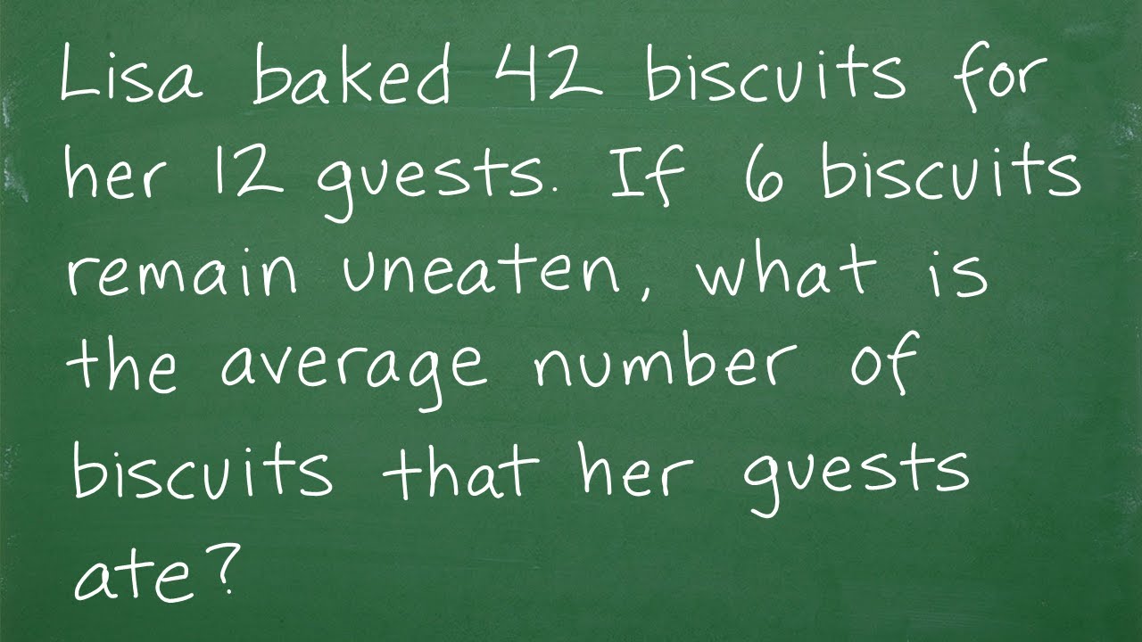 Lisa baked 42 biscuits for 12 guests. 6 remained uneaten, what is the average amt the guests ate?