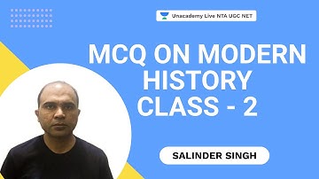 MCQ On Modern History Class - 2 | Salinder | NTA UGC NET | Unacademy Live