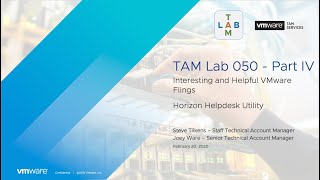 TAM Lab 050 Part IV - Horizon Helpdesk Utility