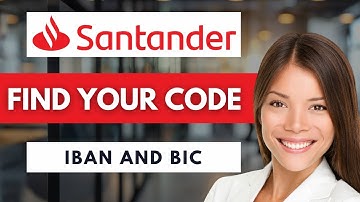 How to Find Your IBAN and BIC Code for Santander 🏦 l Easy 2025 Guide