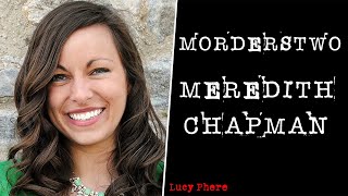 Famous The Case of Meredith Chapman and Mark and Jennair Gerardot | Crime Podcast Wealth