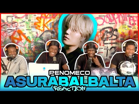 페노메코 (PENOMECO) - '아수라발발타 (ASURABALBALTA)' MV | Reaction