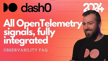 3. OTel Capabilities - All OpenTelemetry signals, fully integrated. The Dash0 Observability FAQ