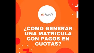 3. ¿Cómo generar una matricula con pagos en cuotas? (SOFTWARE DE GIMNASIOS) screenshot 3