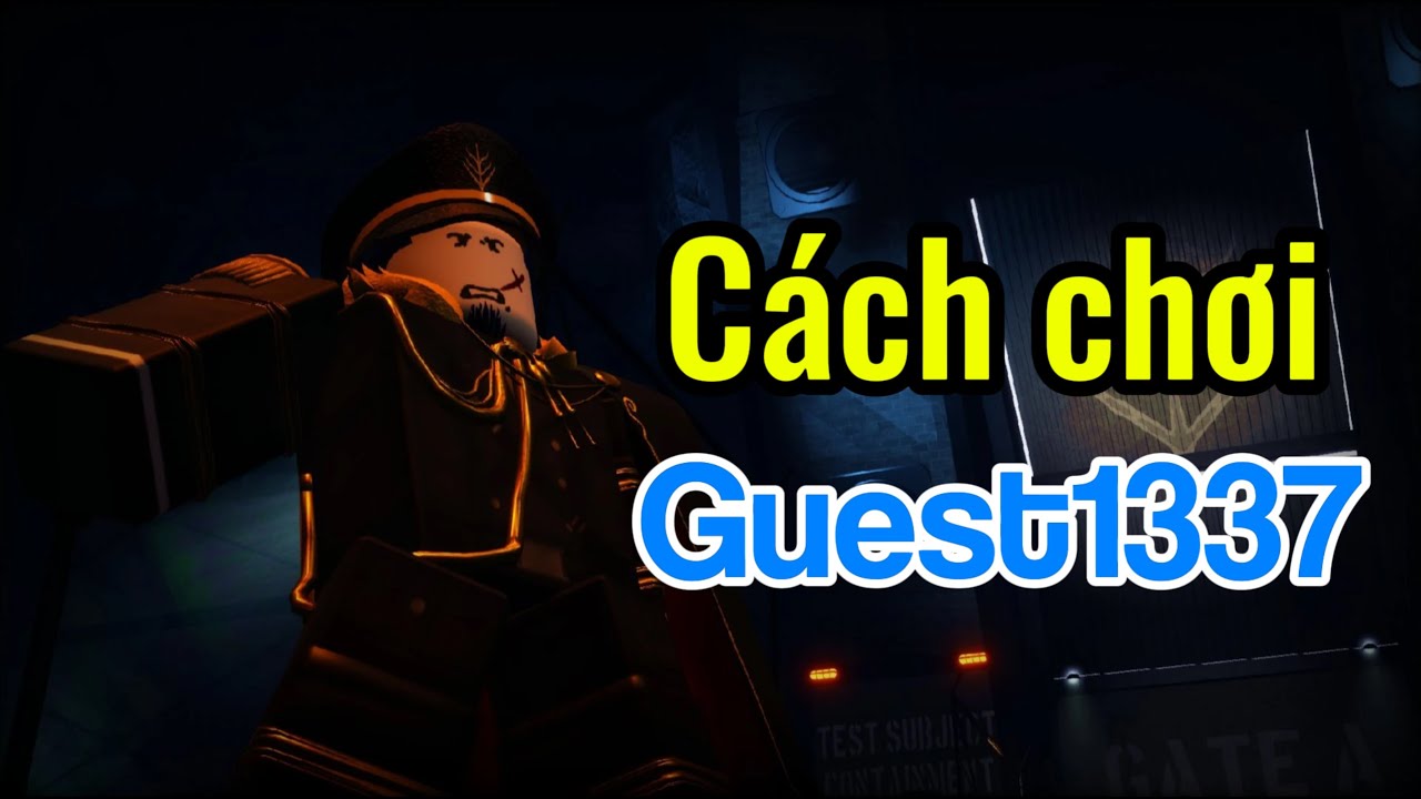 Cách chơi Guest1337 cho Newbie trong Forsaken - Roblox