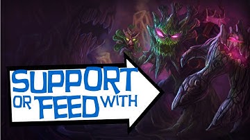 Support or Feed with Maokai - Patch 4.11 Changes