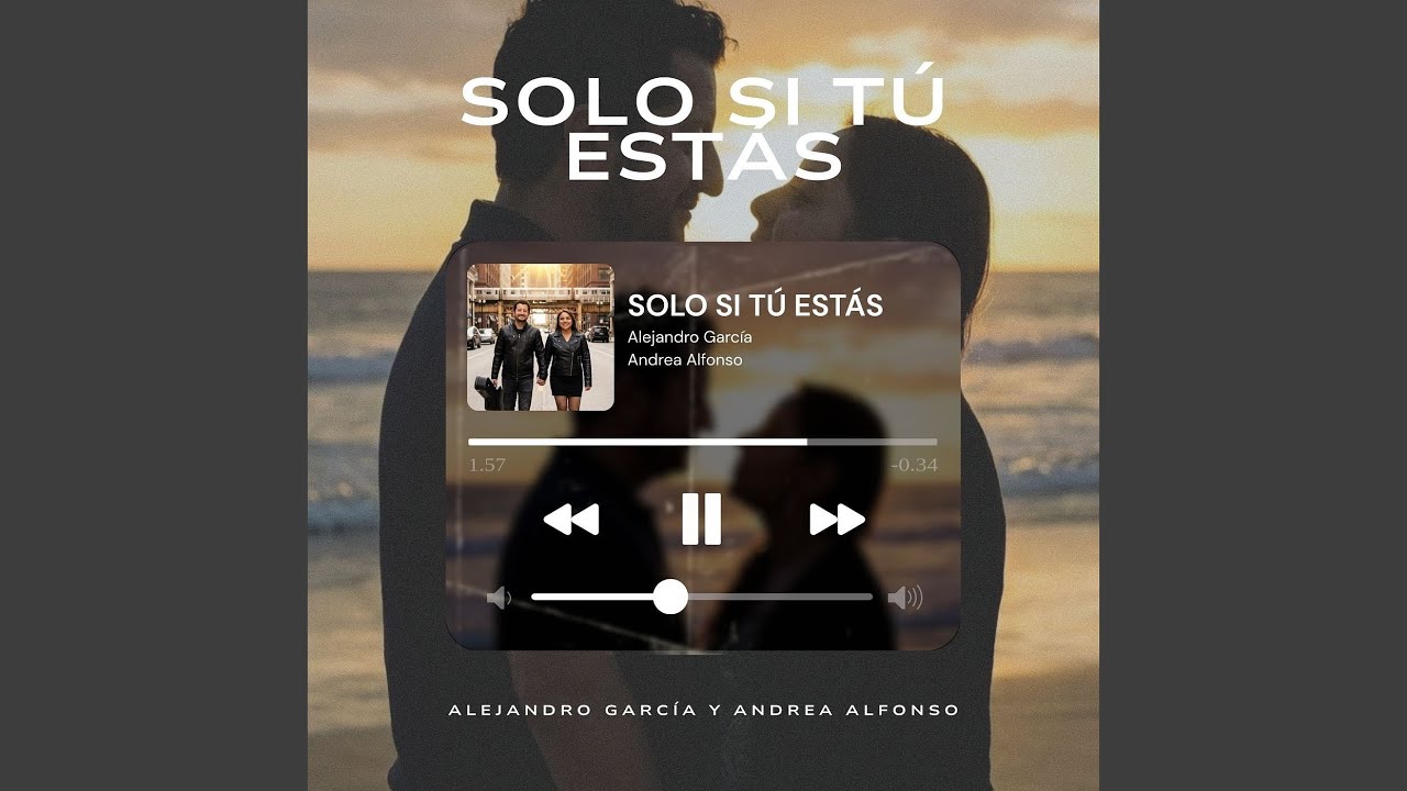 Solo Si Tú Estás