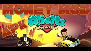 Alien Drive me Crazy Android Gameplay [ Mod Money ] screenshot 1