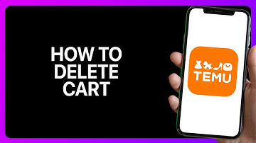 How To Delete Temu Cart Tutorial