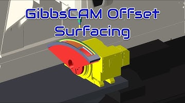 GibbsCAM offset surfacing  on a 4-axis vertical mill.