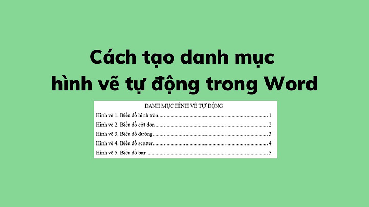 Hướng dẫn danh sách hình vẽ trong word