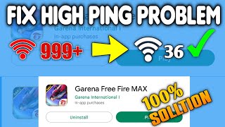 How To Fix High Ping Problem / 999+ Network Problem Solltion Free Fire Max🔥