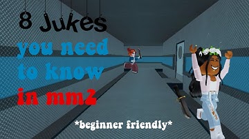 Jukes You NEED To Know In MM2 (With Tutorial!)