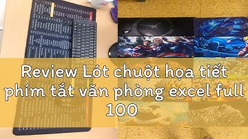 Review Lót chuột họa tiết phím tắt văn phòng excel full 100 mẫu pad chuột cỡ lớn bền đẹp bảo hành 1