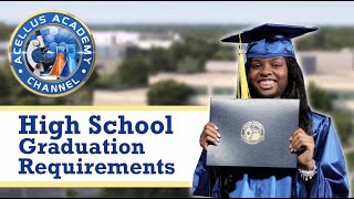 High School Graduation Requirements | Acellus Academy