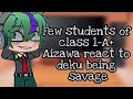 •Some students of class 1A+Aizawa react to deku being savage•izuku, Denki Afton and Kyouka Emily AU•