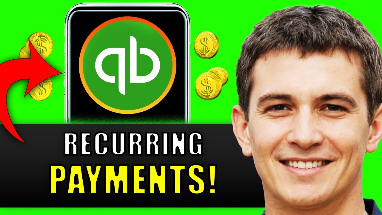 how-to-set-up-recurring-payments-in-quickbooks-online-2025-full-guide
