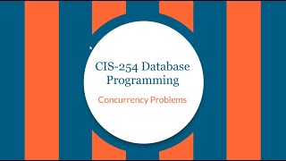 CIS-254 Concurrency Problems