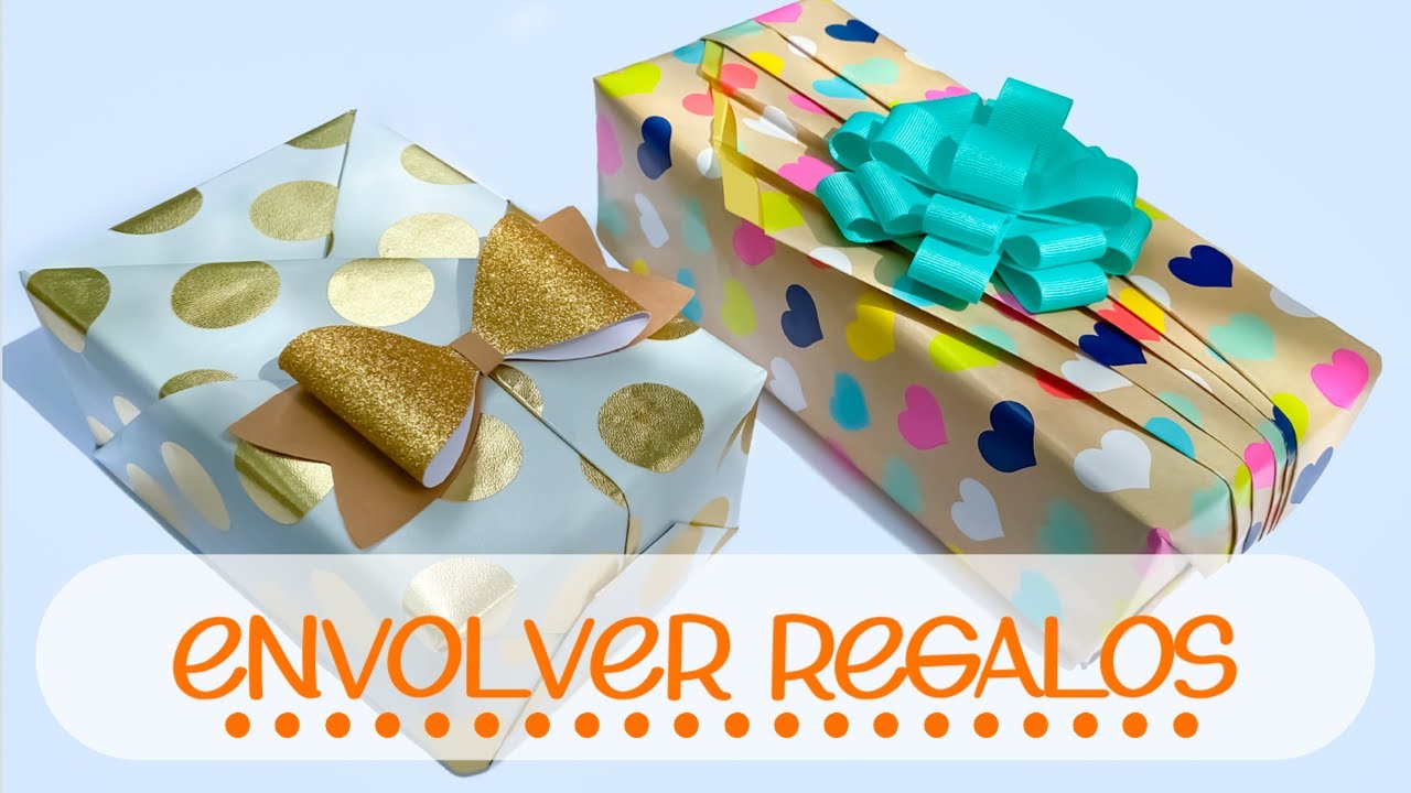 maneras fÁciles de envolver regalos youtube