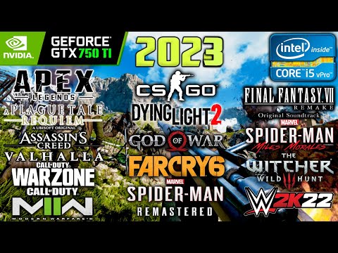 GTX 750 Ti + i5 4460 Gaming in 20 Games in 2023 | GTX 750 Ti