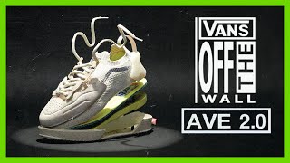 Vans Ave 2.0 Shoes Review  The most technical shoe Vans has ever made...