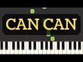 Can can   super easy piano tutorial