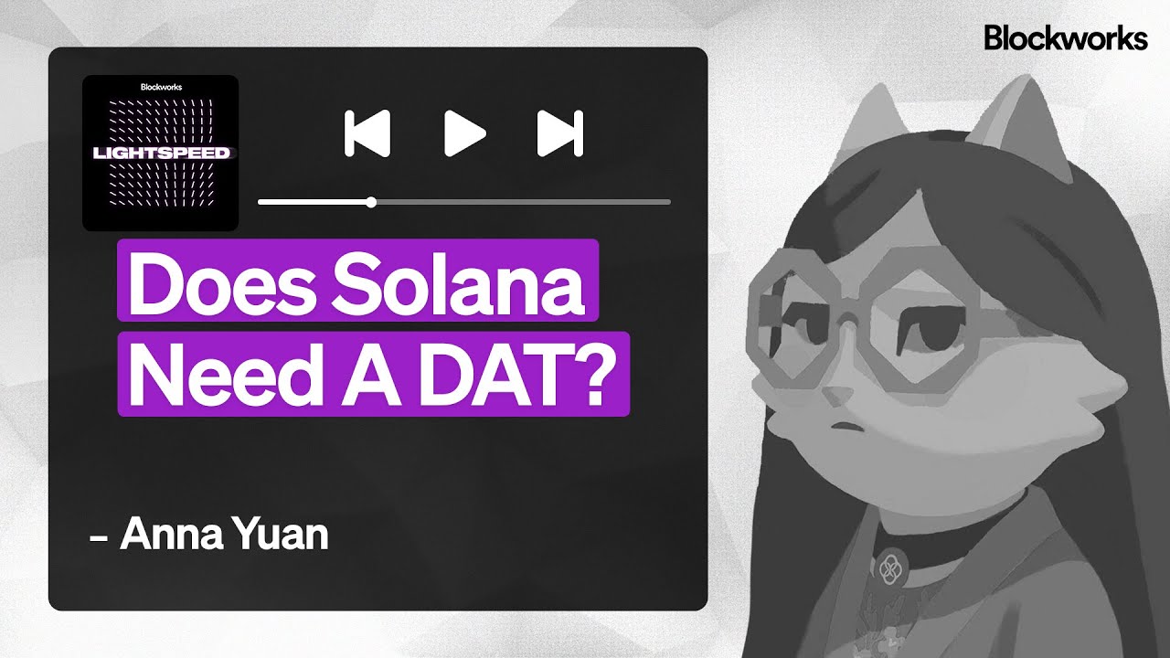 Does Solana Need A DAT Strategy?
