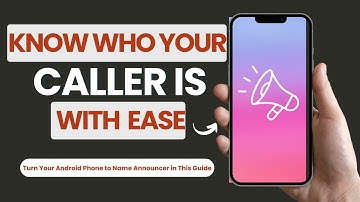How to Set Caller Name Announcer in Android Easily