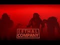 Lethal Company with friends random fun