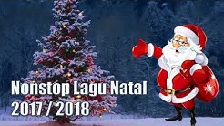 Lagu Natal Disco 2017 & 2018    Nonstop Lagu Natal Terbaik & Terpopuler  - Durasi: 45:47. 