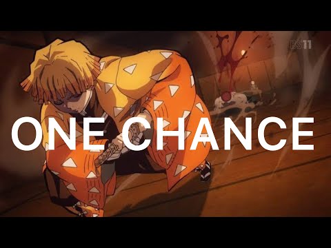 【鬼滅の刃MAD】我妻善逸×ONE CHANCE