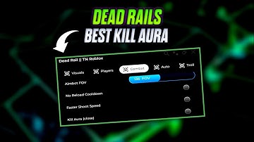 *New Update* OP Kill Aura Dead Rails Script | Best Script