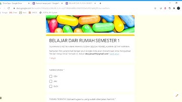 CARA MUDAH MEMBUAT GOOGLE FORM UNTUK UPLOAD TUGAS SISWA SELAMA PJJ