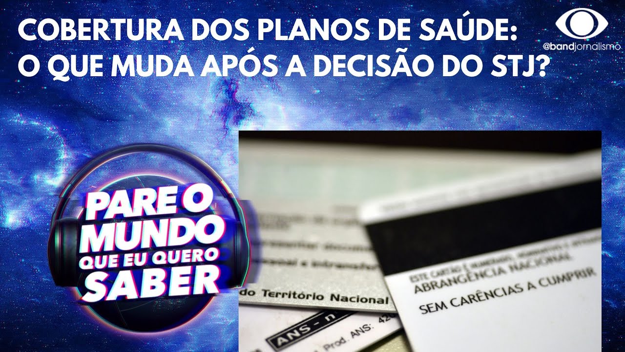 Cobertura dos planos de saúde: o que muda após a decisão do STJ?