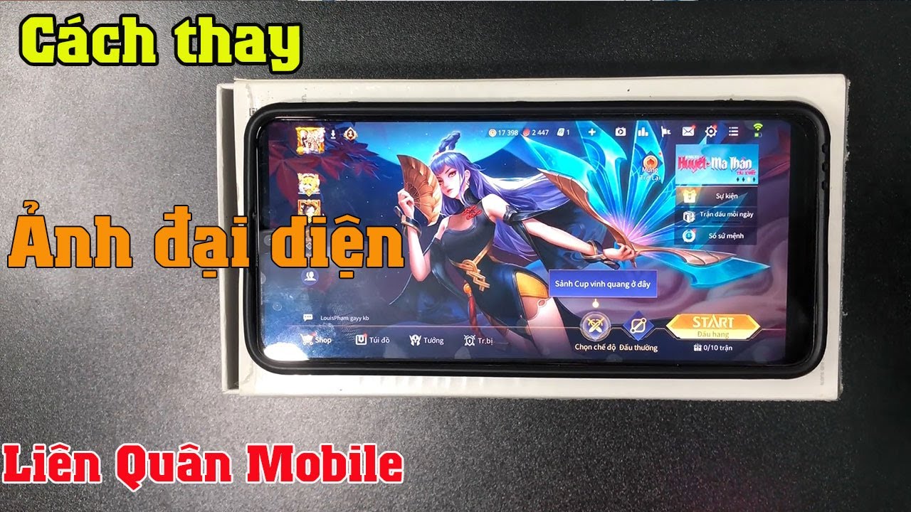 Hướng dẫn đổi ảnh đại diện Liên Quân Mobile Mới nhất