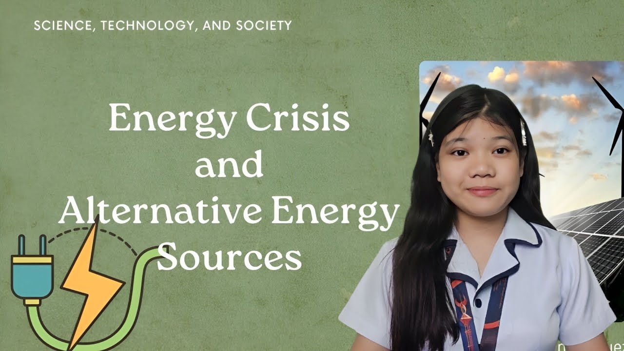 Vasquez, Jasmin S. - Energy Crisis and Alternative Energy Sources