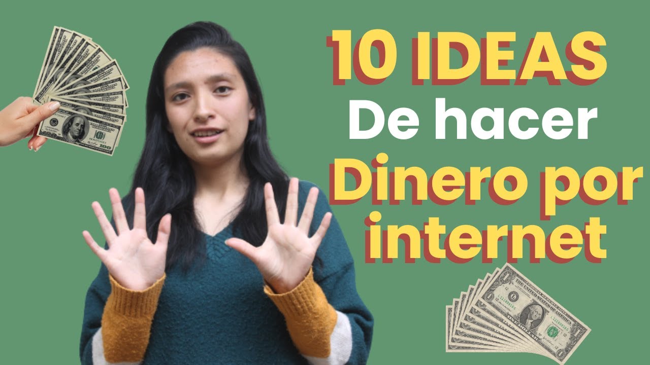 10 IDEAS para ganar dinero por internet - YouTube