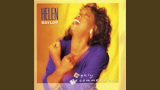 Video thumbnail of "Helen Baylor - Hunger for Holiness"