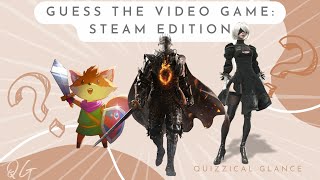 Guess the video game! Steam Edition-- Video game quiz 5~~ #videogamequiz