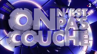 Intégrale - On n'est pas couché 22 septembre 2018 #ONPC