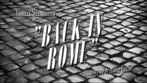 Isabelle Seleskovitch - Back in Rome (official video)
