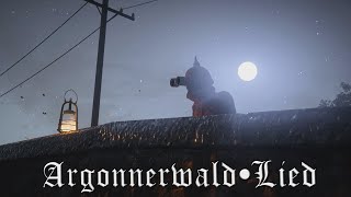 Argonnerwald•Lied - German WWI marching song - A Battlefield 1 Cinematic