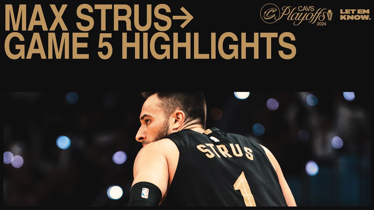 Max Strus Highlights Cavs Vs Magic Game 5 Highlights 4 30 2024 max-strus-highlights-cavs-vs-magic-game-5-highlights-4-30-2024