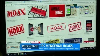 Tips Mengenal Hoaks