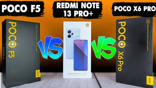 :   POCO X6 Pro, POCO F5  Redmi Note 13 Pro Plus. ,   
