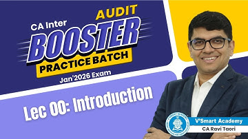 00: Introduction | CA Inter Audit Booster Practice Batch | 20 Days | Jan