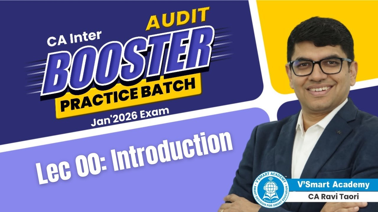 00: Introduction | CA Inter Audit Booster Practice Batch | 20 Days ...