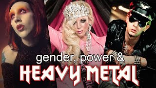 Gender, Power & Heavy Metal