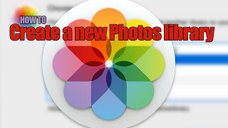 Mac Tip How To Create A New Photos App Library
