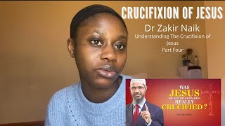 Dr Zakir Naik explains the Crucifixion of Jesus | #reaction